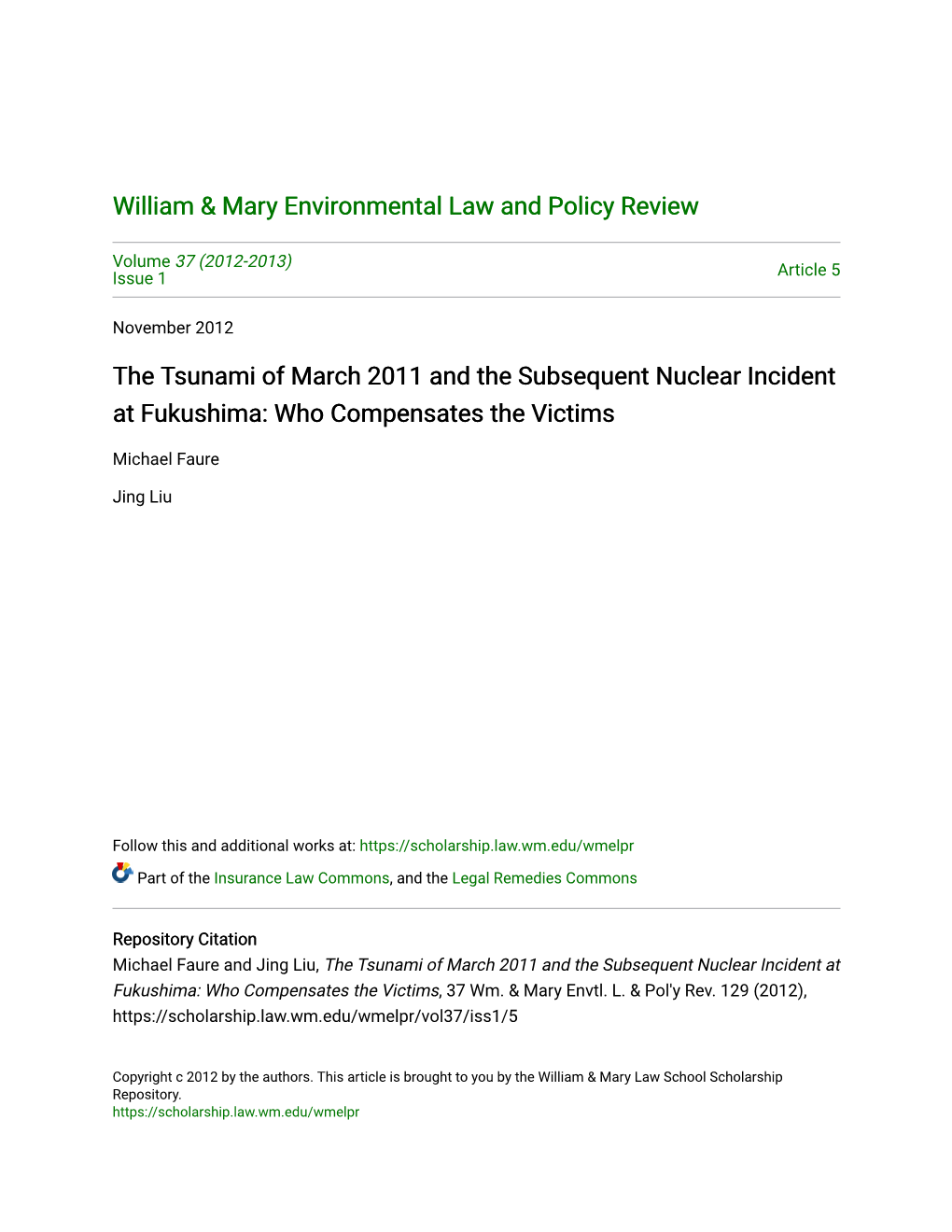 The Tsunami of March 2011 and the Subsequent Nuclear Incident at Fukushima: Who Compensates the Victims