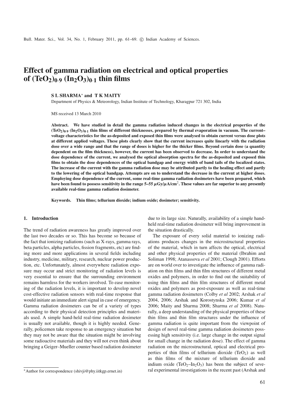 Effect of Gamma Radiation on Electrical and Optical Properties of (Teo2)0·9 (In2o3)0·1 Thin ﬁlms