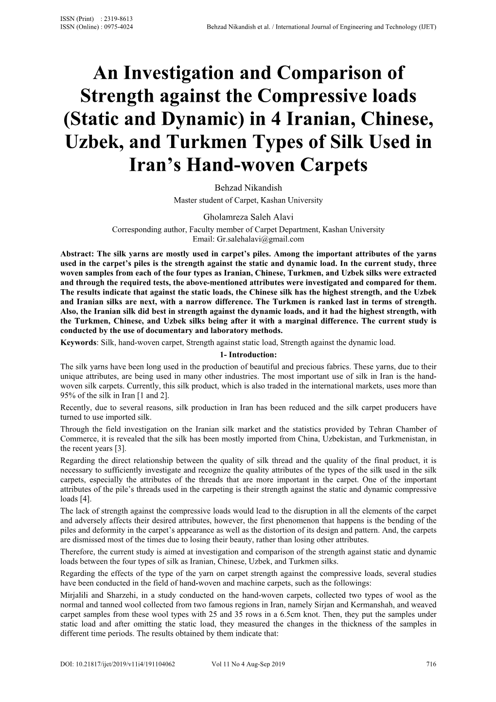 An Investigation and Comparison of Strength Against the Compressive