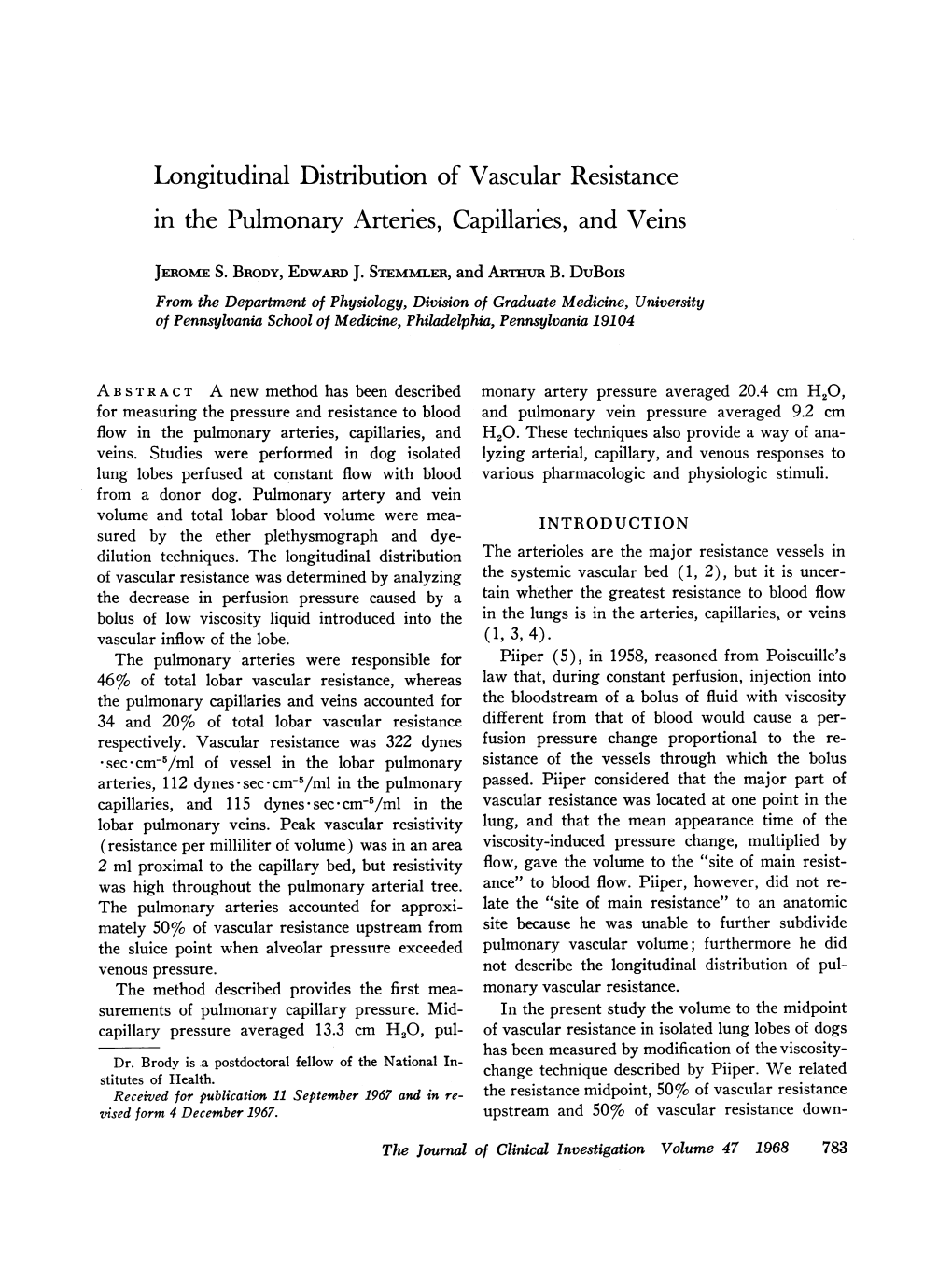 In the Pulmonary Arteries, Capillaries, and Veins