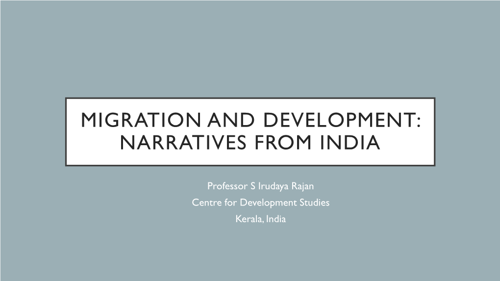 Migration and Development: Narratives from India