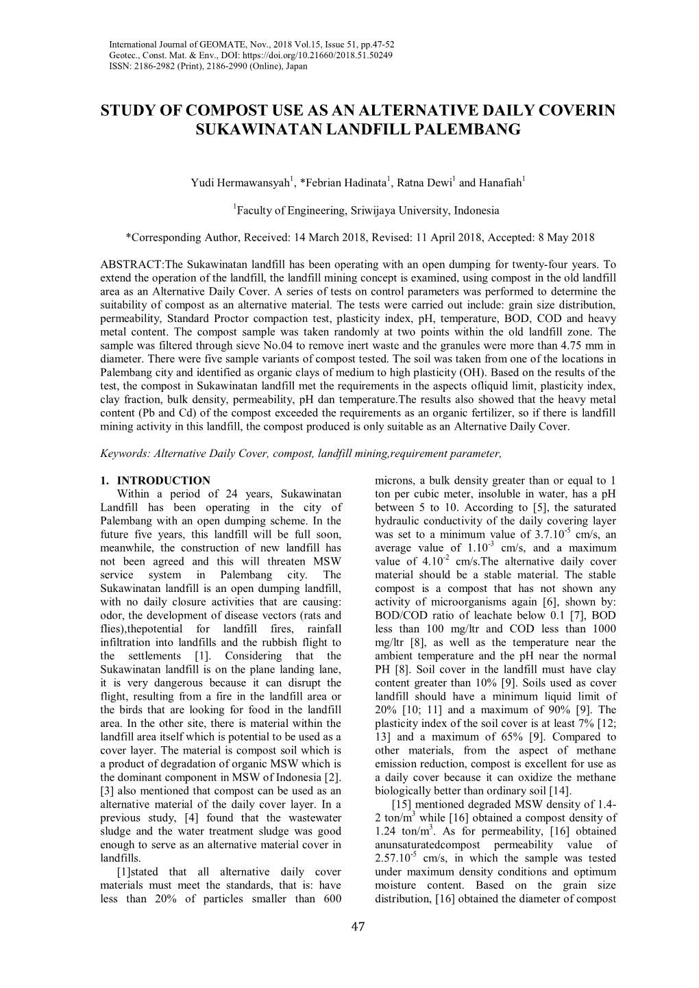 Study of Compost Use As an Alternative Daily Coverin Sukawinatan Landfill Palembang