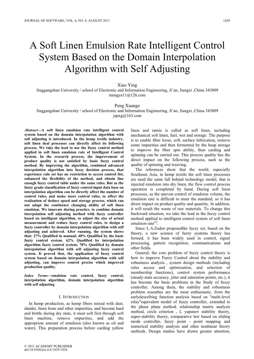 A Soft Linen Emulsion Rate Intelligent Control System Based on the Domain Interpolation Algorithm with Self Adjusting