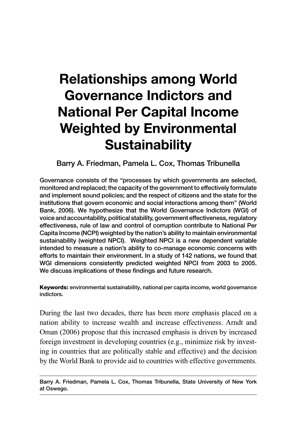 Relationships Among World Governance Indictors and National Per Capital Income Weighted by Environmental Sustainability