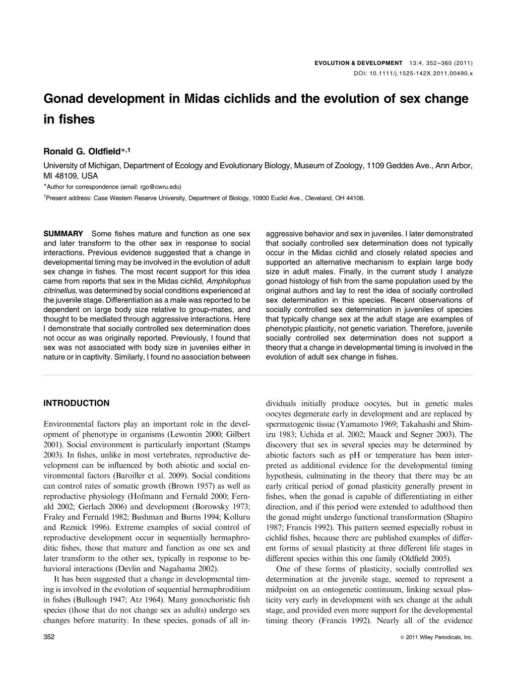 Gonad Development in Midas Cichlids and the Evolution of Sex Change in Fishes