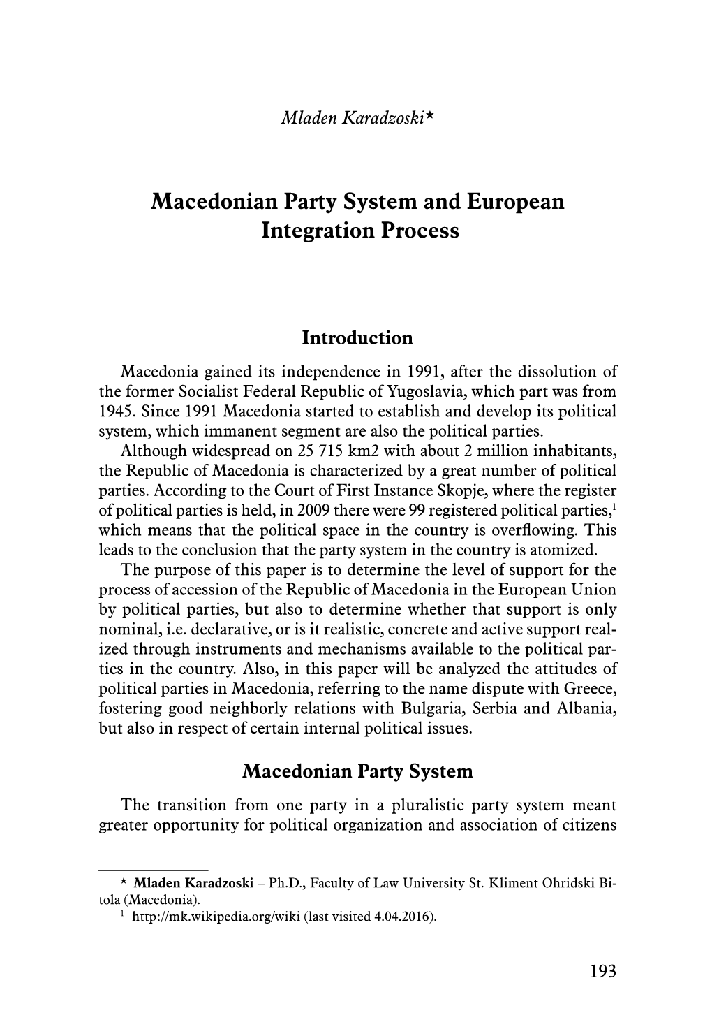 Macedonian Party System and European Integration Process