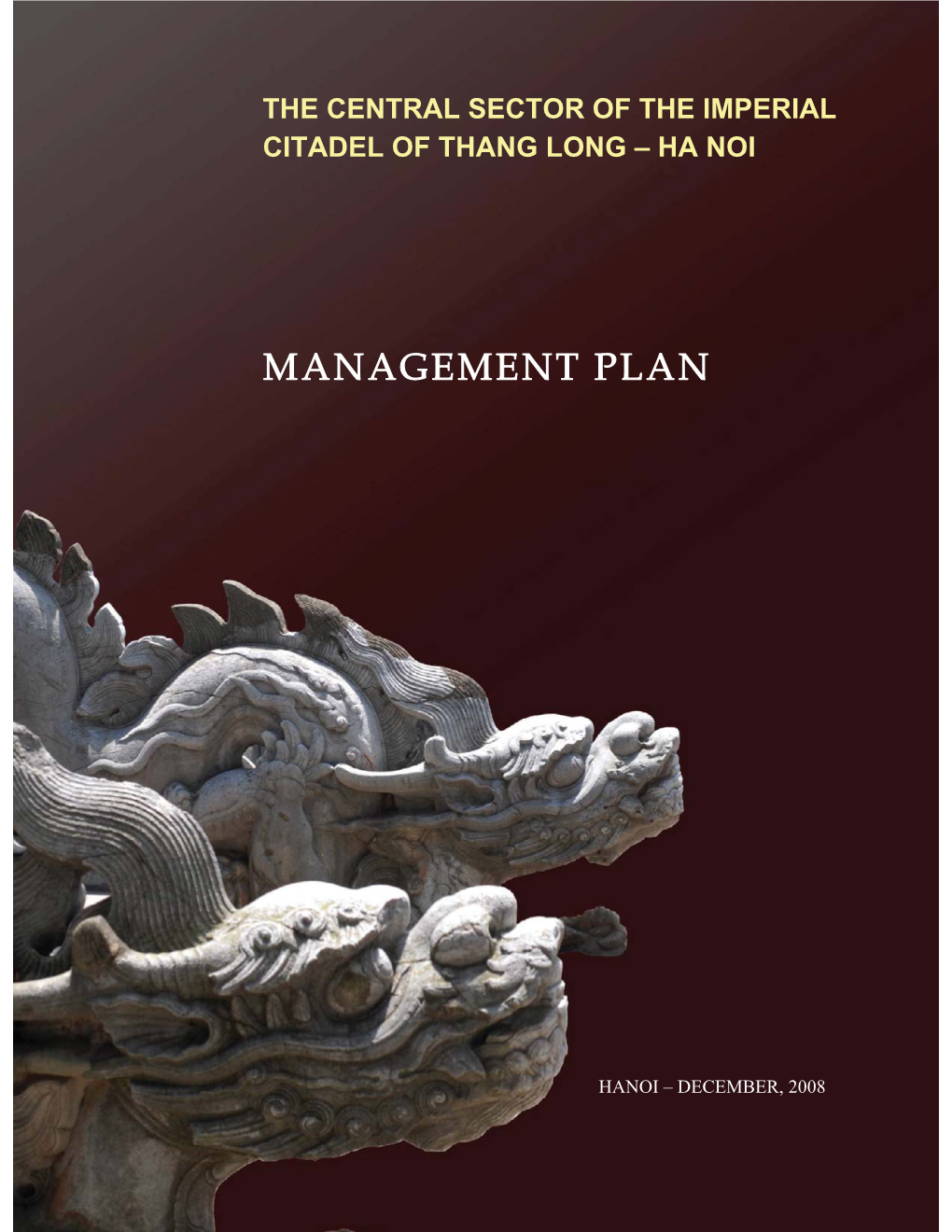 Hanoï MANAGEMENT PLAN