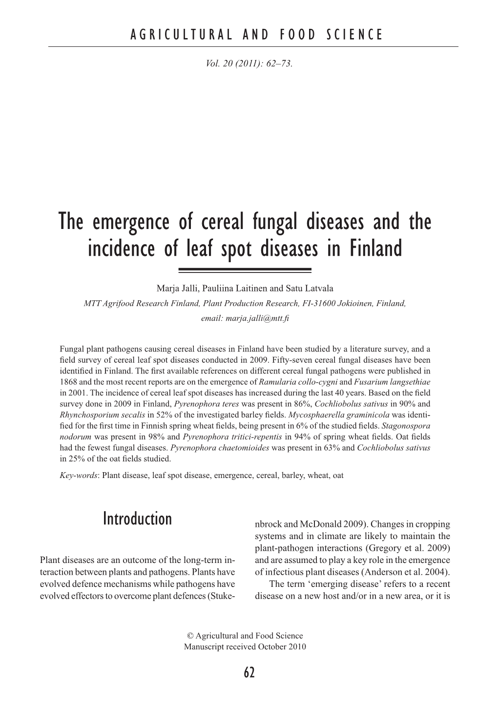 The Emergence of Cereal Fungal Diseases and the Incidence of Leaf Spot Diseases in Finland