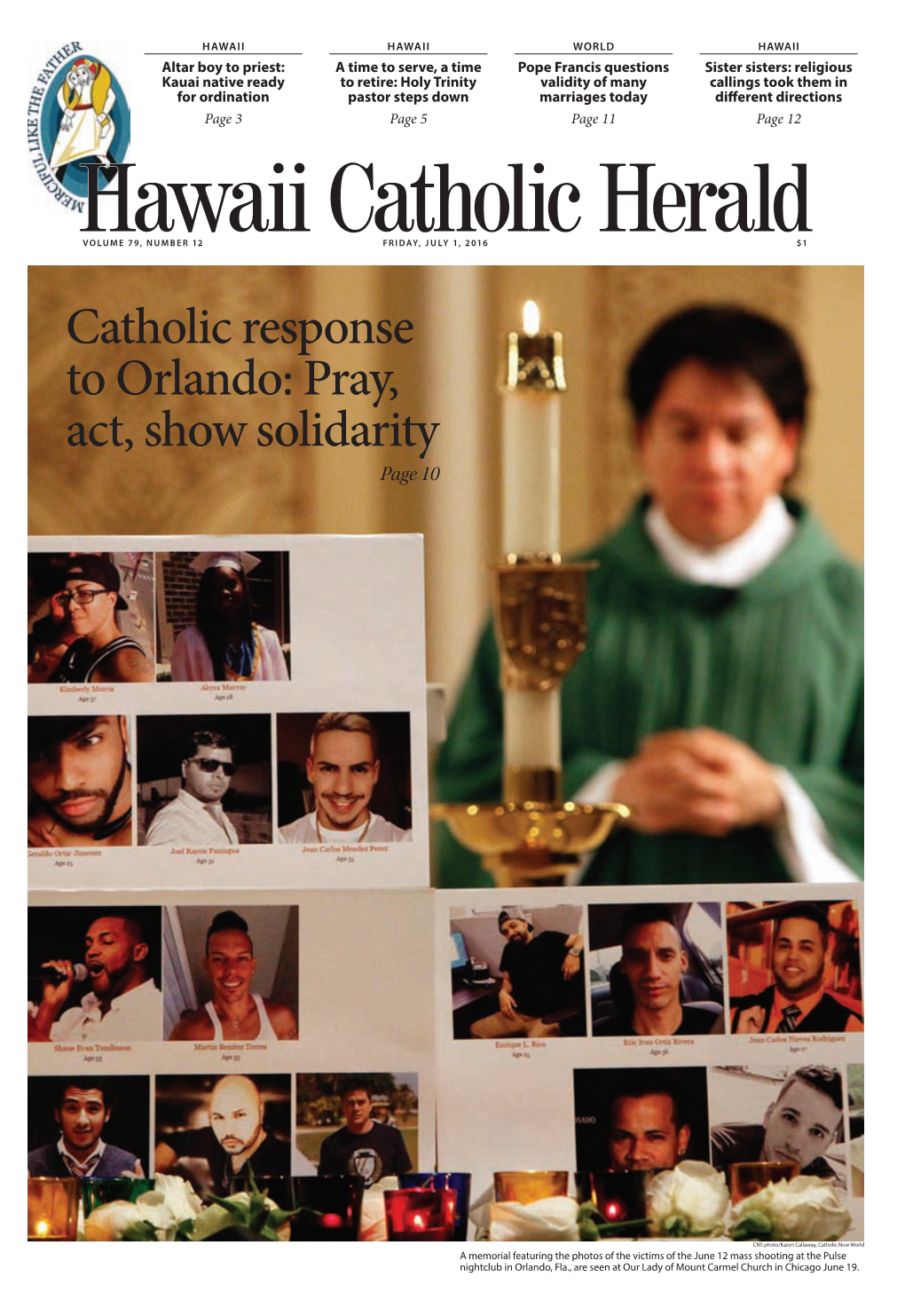 Catholic Response to Orlando: Pray, Act, Show Solidarity Page 10