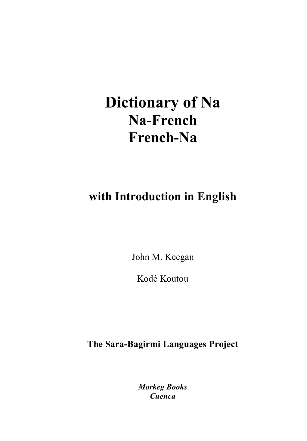 Dictionary of Na Na-French French-Na