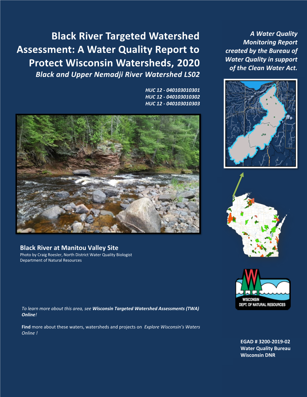 Black River Targeted Watershed Assessment: a Water Quality Report to Protect Wisconsin Watersheds, 2020]
