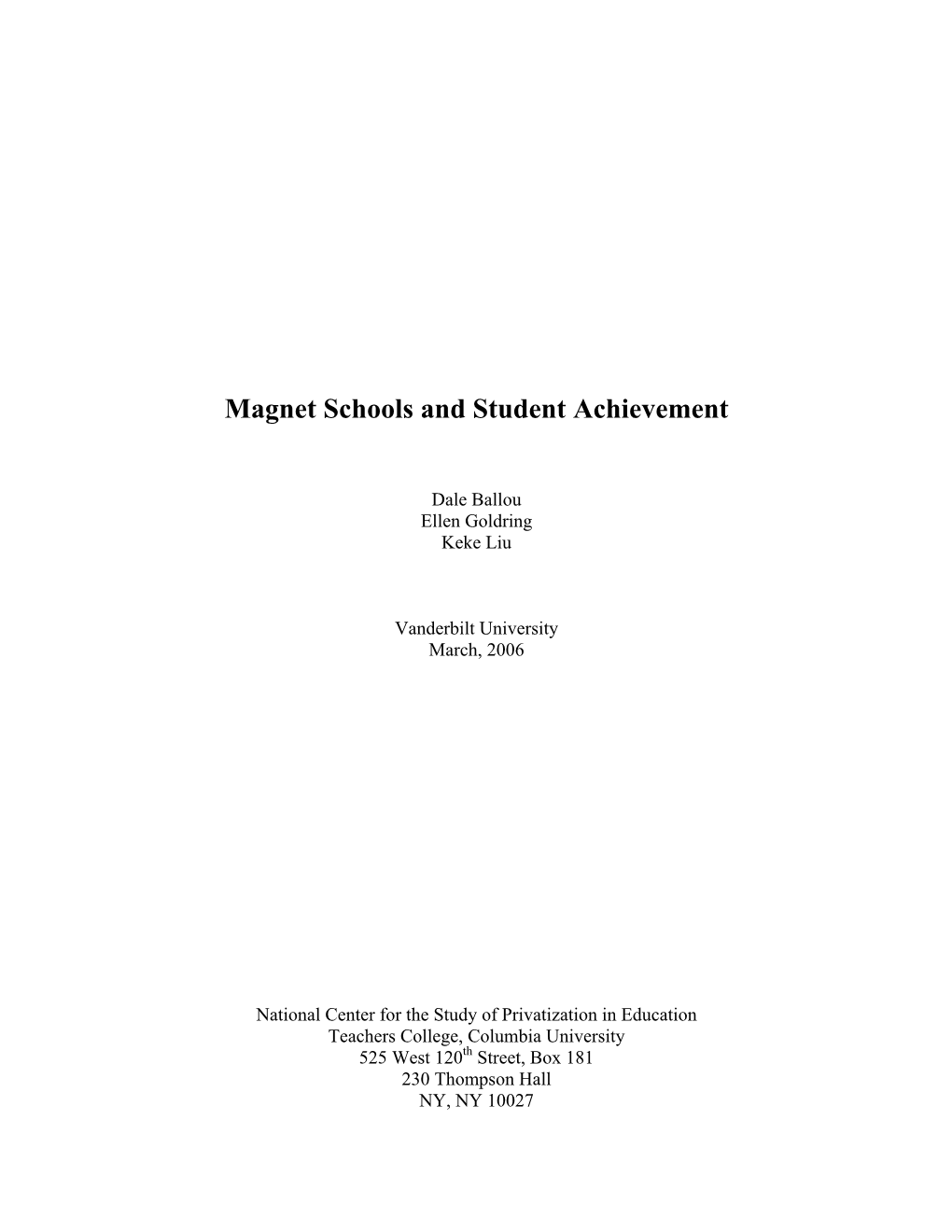 Magnet Schools and Student Achievement