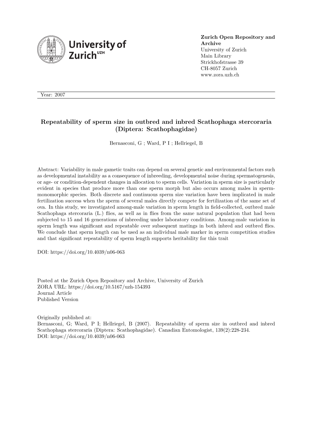 Repeatability of Sperm Size in Outbred and Inbred Scathophaga Stercoraria (Diptera: Scathophagidae)