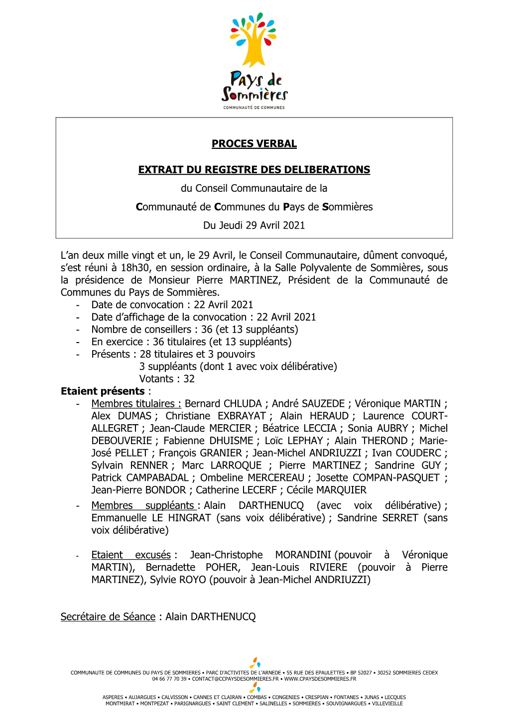 PROCES VERBAL EXTRAIT DU REGISTRE DES DELIBERATIONS Du Conseil Communautaire De La Communauté De Communes Du Pays De Sommières