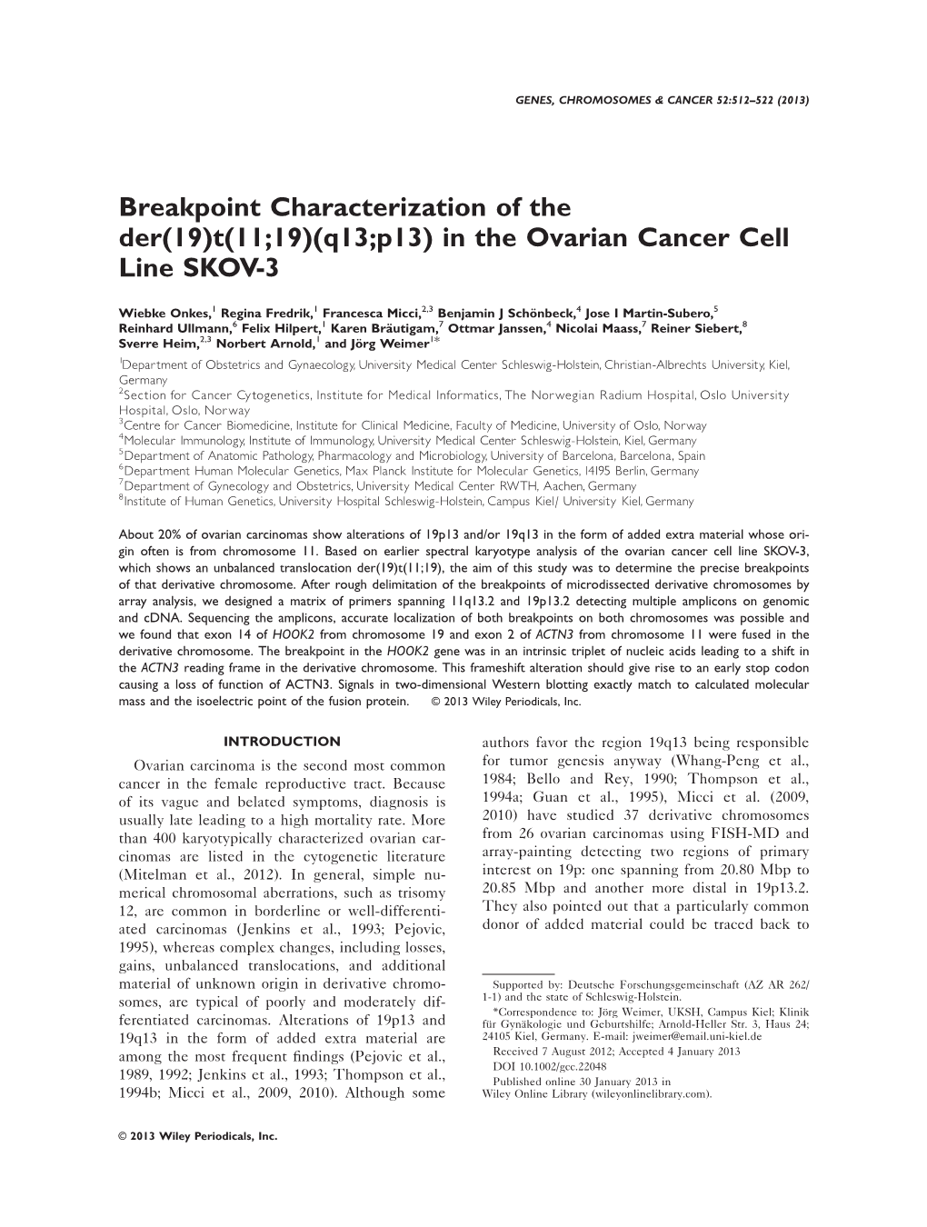 Breakpoint Characterization of the Der(19)T(11;19)(Q13;P13) in the Ovarian Cancer Cell Line SKOV-3