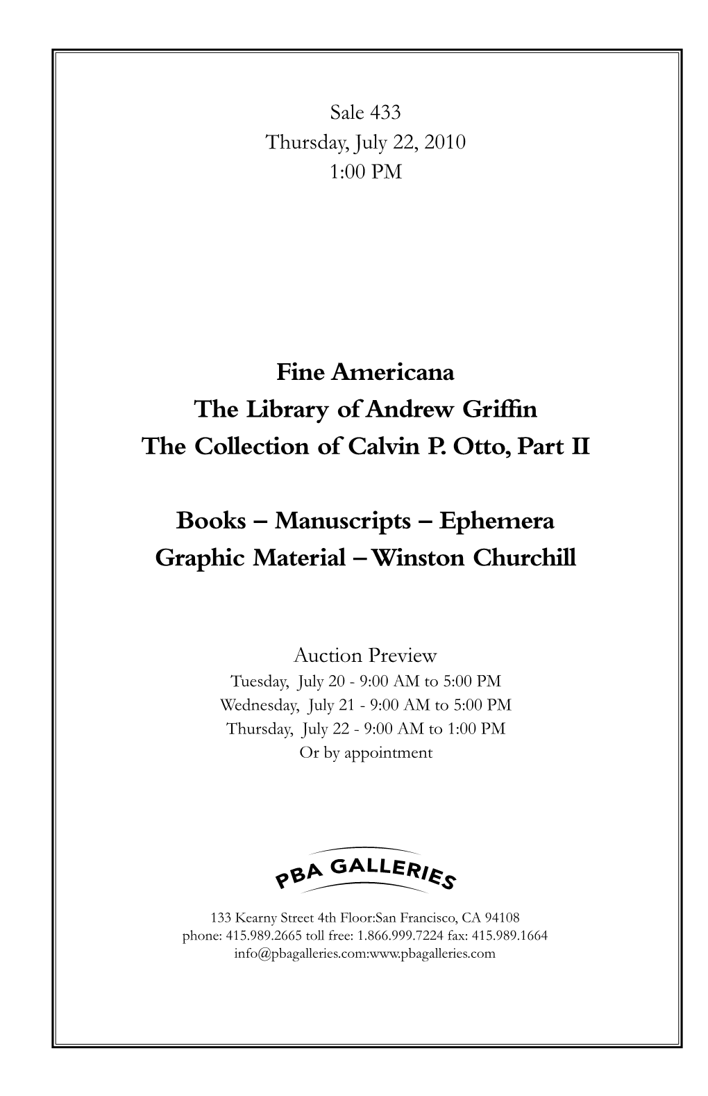 Fine Americana the Library of Andrew Griffin the Collection of Calvin P