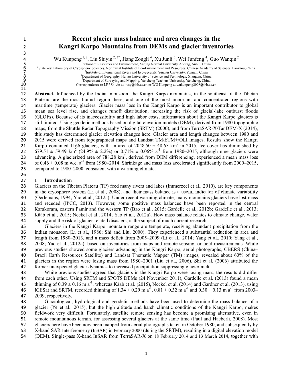 Recent Glacier Mass Balance and Area Changes in the Kangri Karpo Mountains from Dems and Glacier Inventories