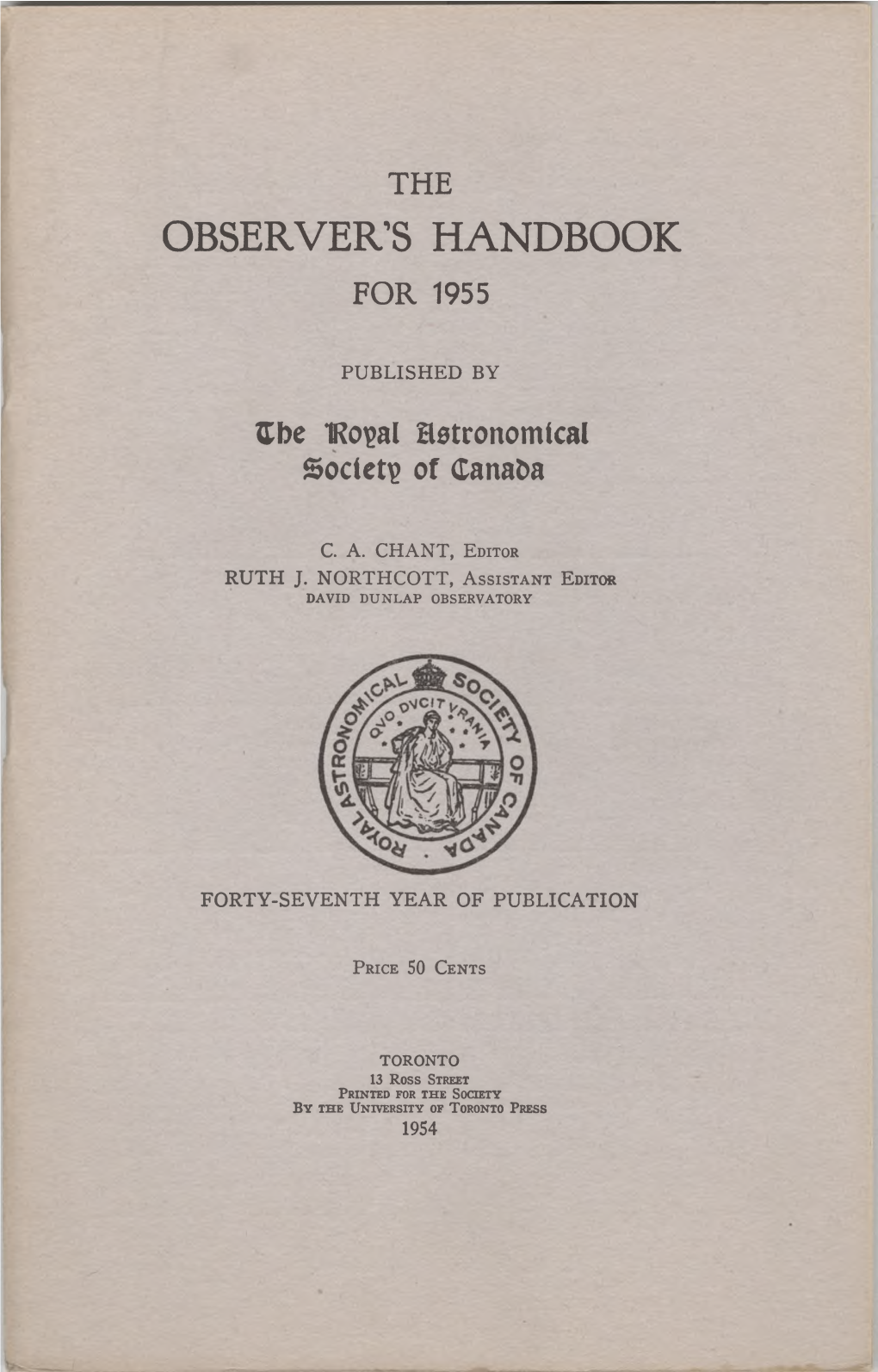 The Planets for 1955 24 Eclipses, 1955 ------29 the Sky and Astronomical Phenomena Month by Month - - 30 Phenomena of Jupiter’S S a Te Llite S