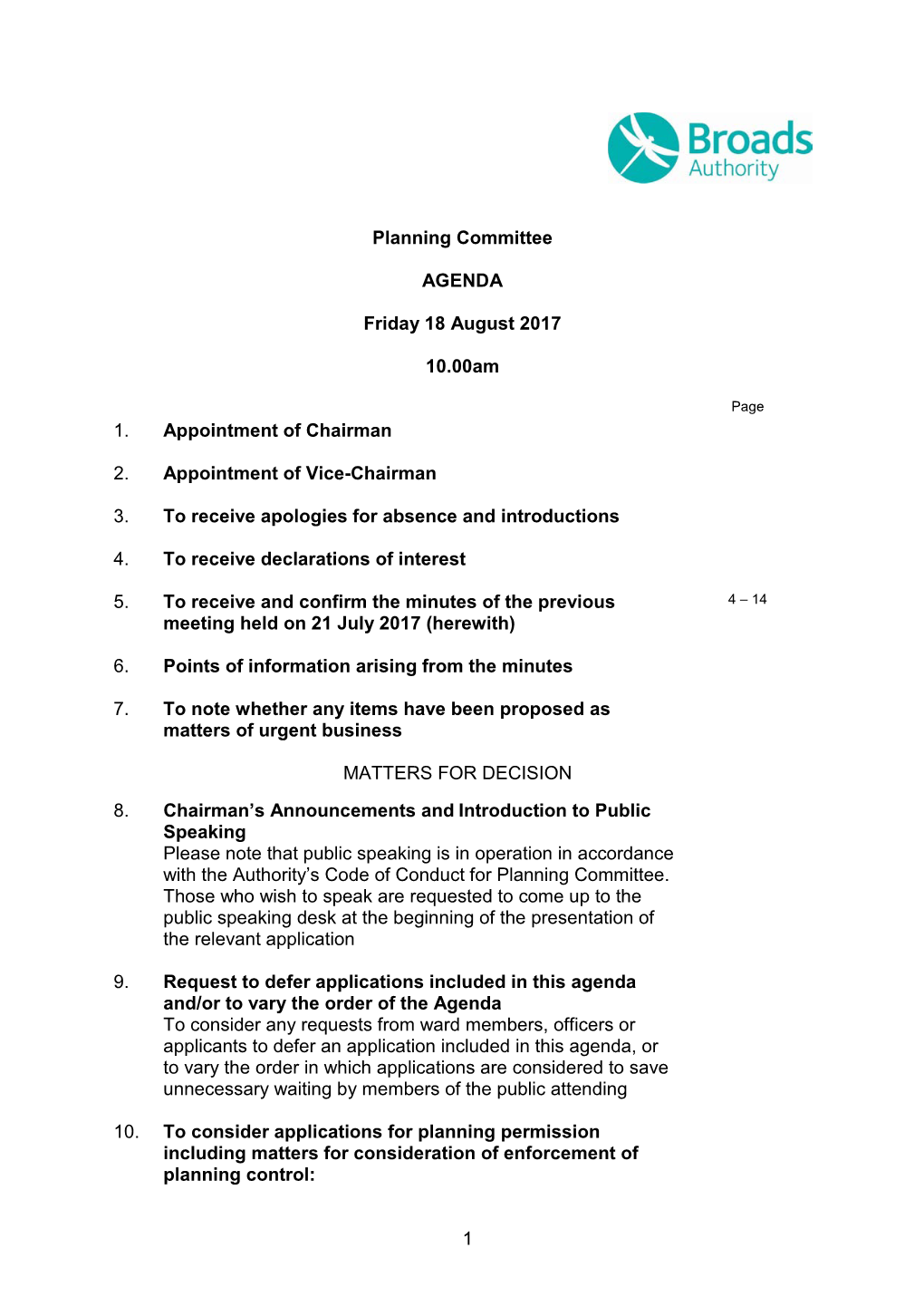 Planning Committee AGENDA Friday 18 August 2017 10.00Am 1