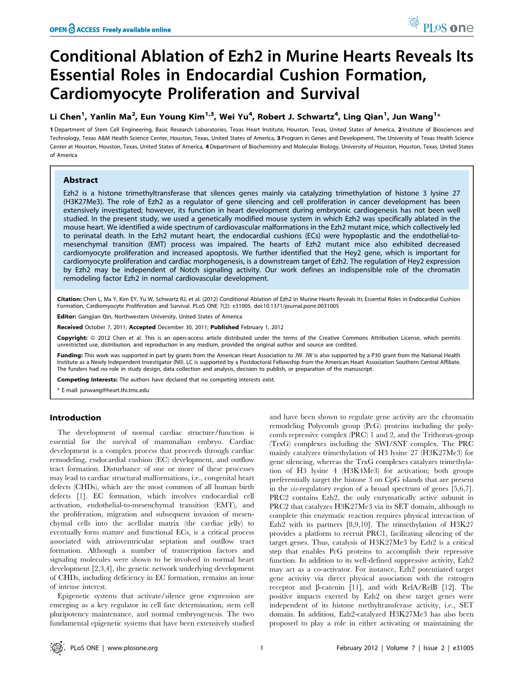 Conditional Ablation of Ezh2 in Murine Hearts Reveals Its Essential Roles in Endocardial Cushion Formation, Cardiomyocyte Proliferation and Survival