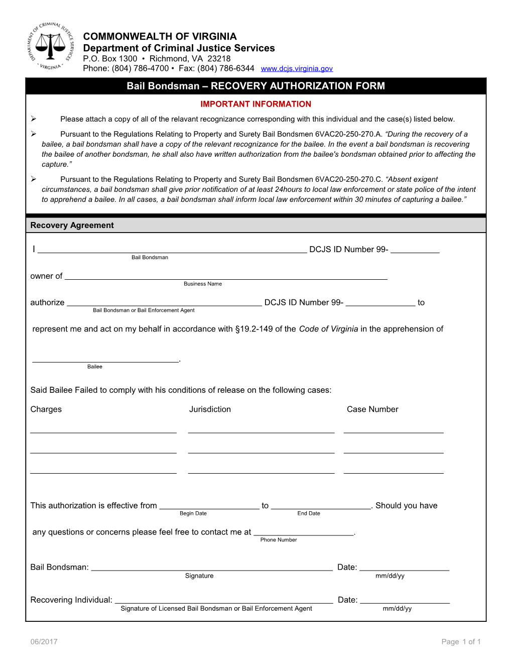 Bail Bondsman RECOVERY AUTHORIZATION FORM