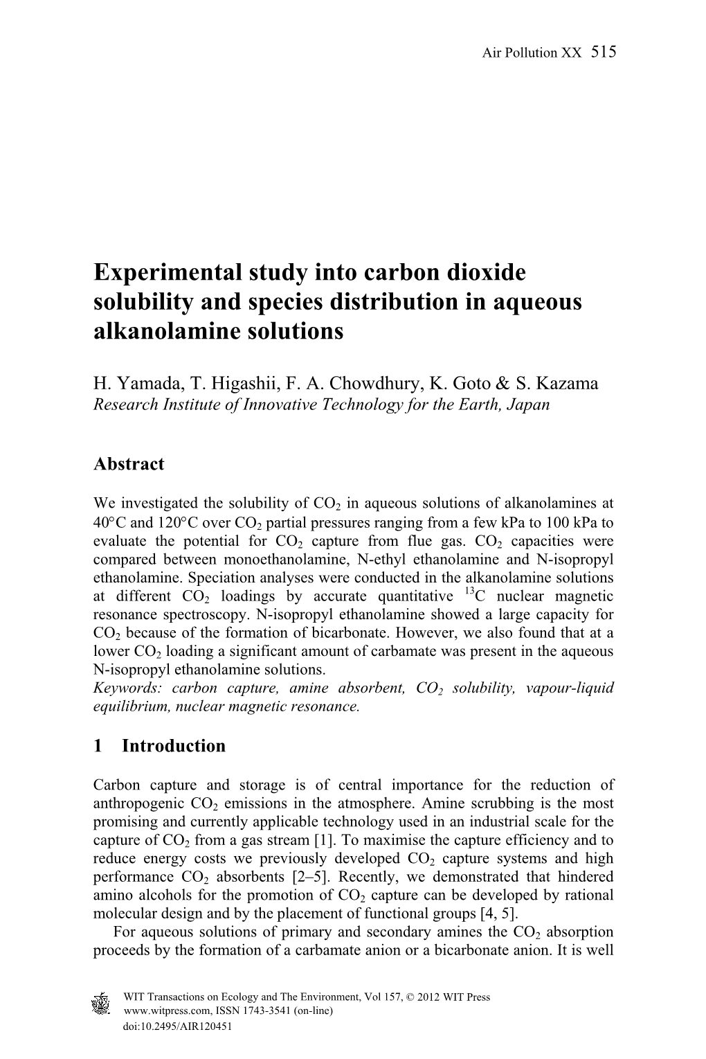 Experimental Study Into Carbon Dioxide Solubility and Species Distribution in Aqueous Alkanolamine Solutions