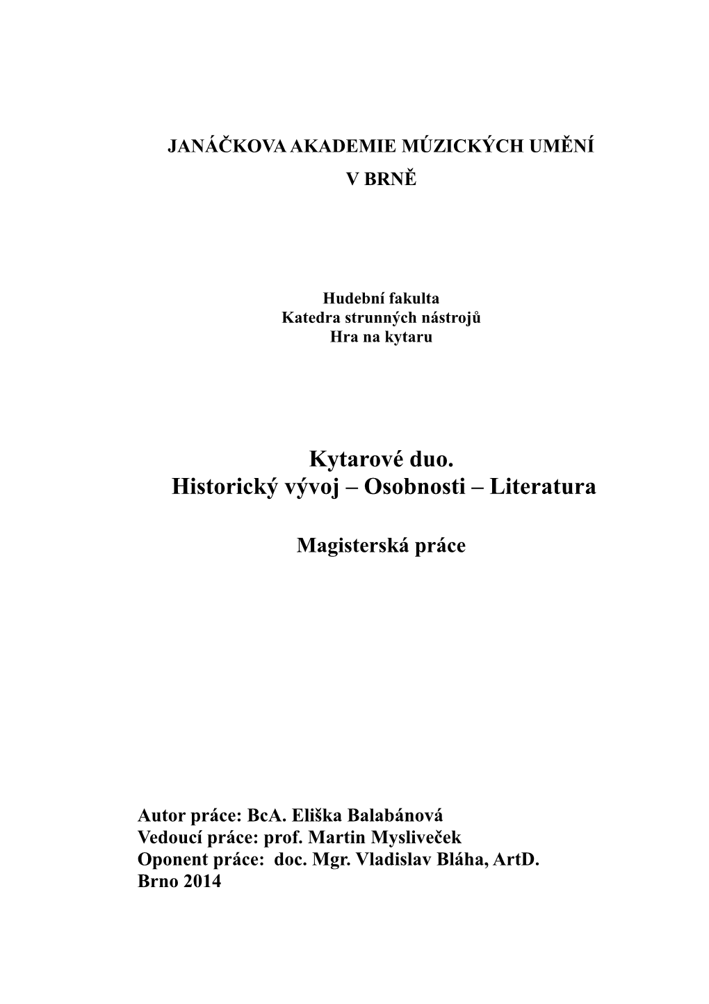 Kytarové Duo. Historický Vývoj – Osobnosti – Literatura