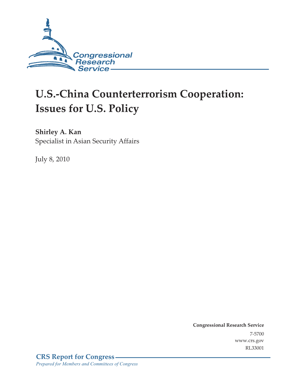 U.S.-China Counterterrorism Cooperation: Issues for U.S. Policy