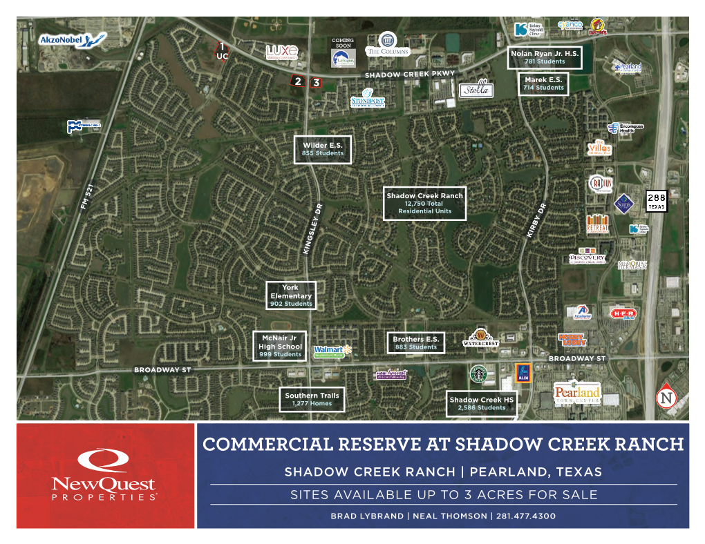 Commercial Reserve at Shadow Creek Ranch Shadow Creek Ranch | Pearland, Texas Sites Available up to 3 Acres for Sale