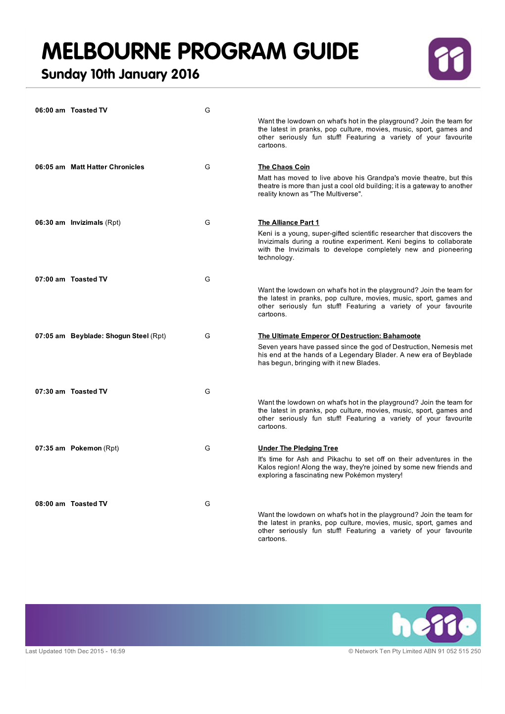 MELBOURNE PROGRAM GUIDE Sunday 10Th January 2016