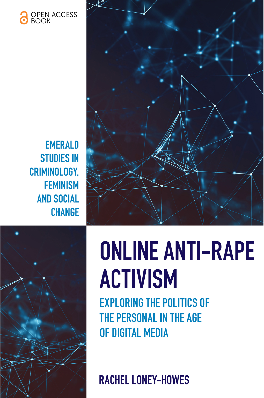 Online Anti-Rape Activism EMERALD STUDIES in CRIMINOLOGY, FEMINISM and SOCIAL CHANGE