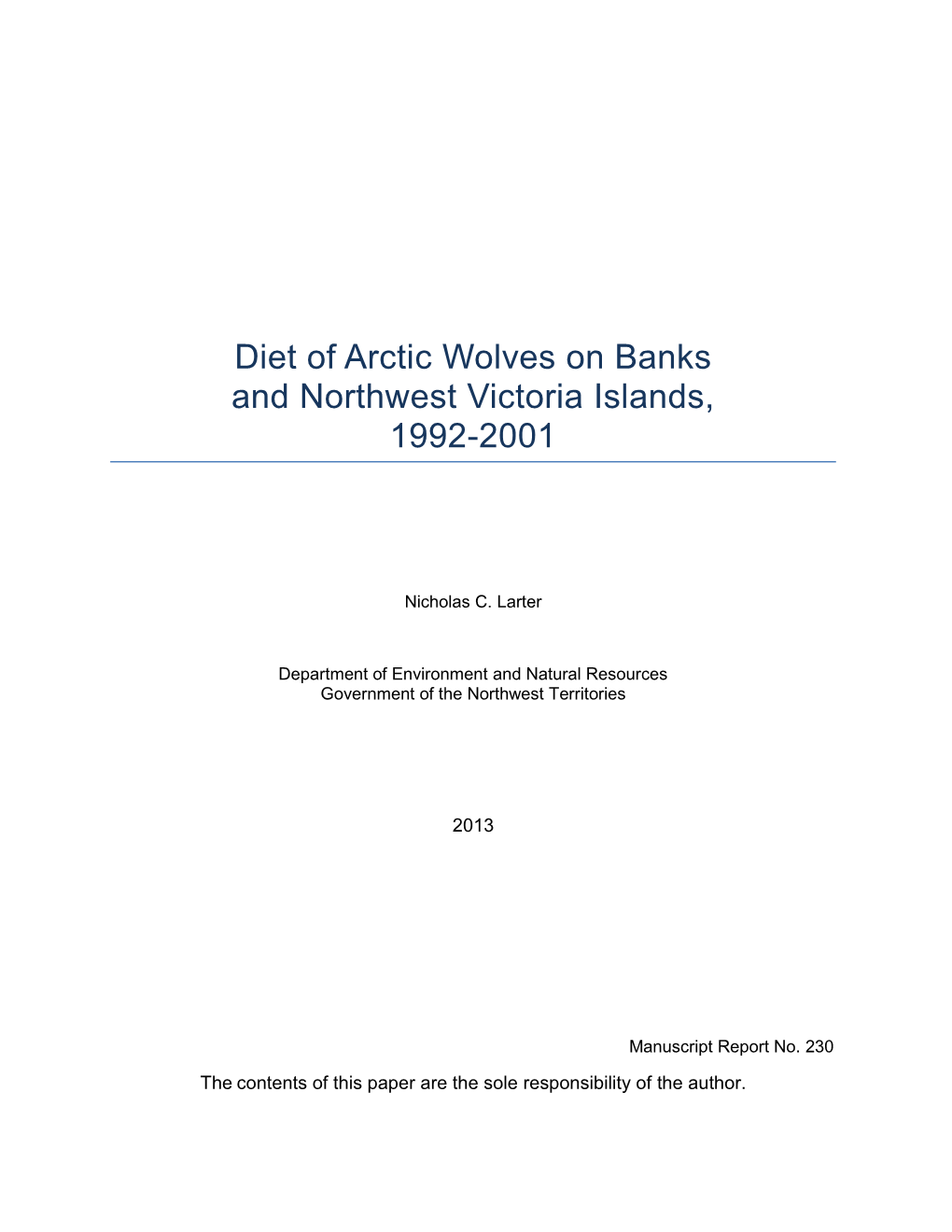 Diet of Arctic Wolves on Banks and Northwest Victoria Islands, 1992-2001