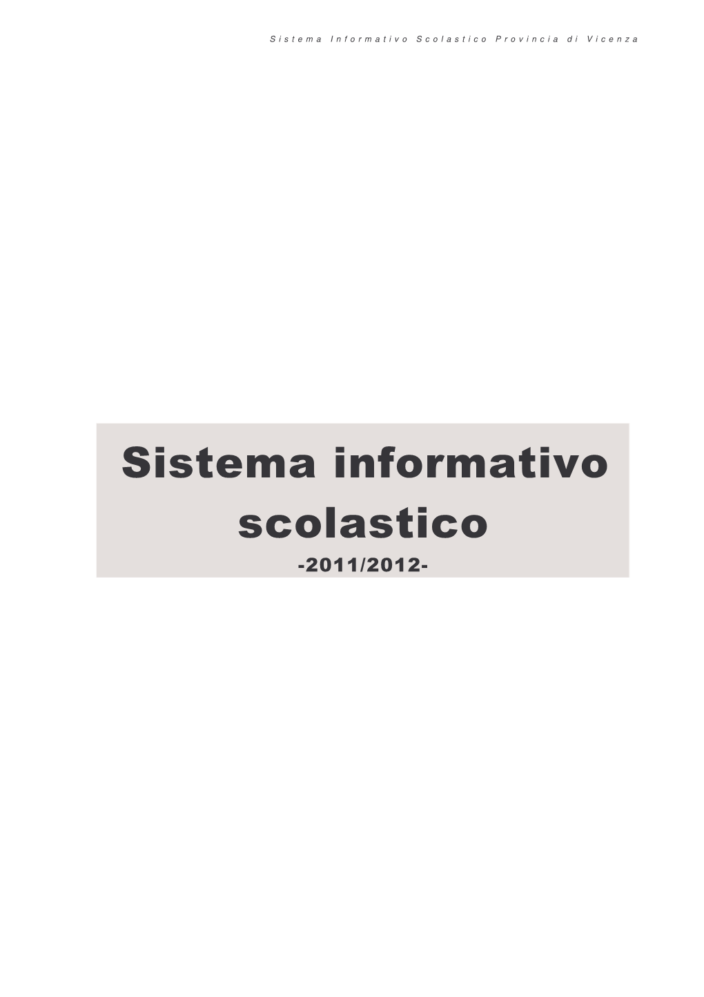 Sistema Informativo Scolastico -2011/2012