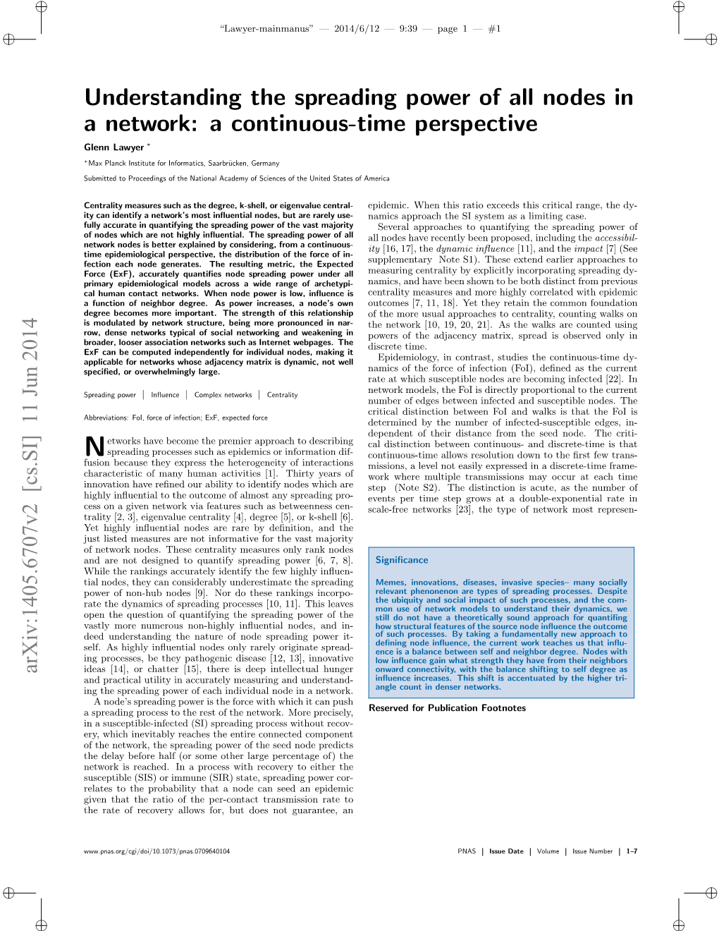 Understanding the Spreading Power of All Nodes in a Network: a Continuous-Time Perspective