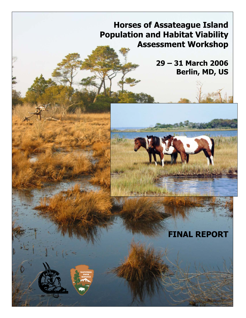 Horses of Assateague Island Population and Habitat Viability Assessment Workshop