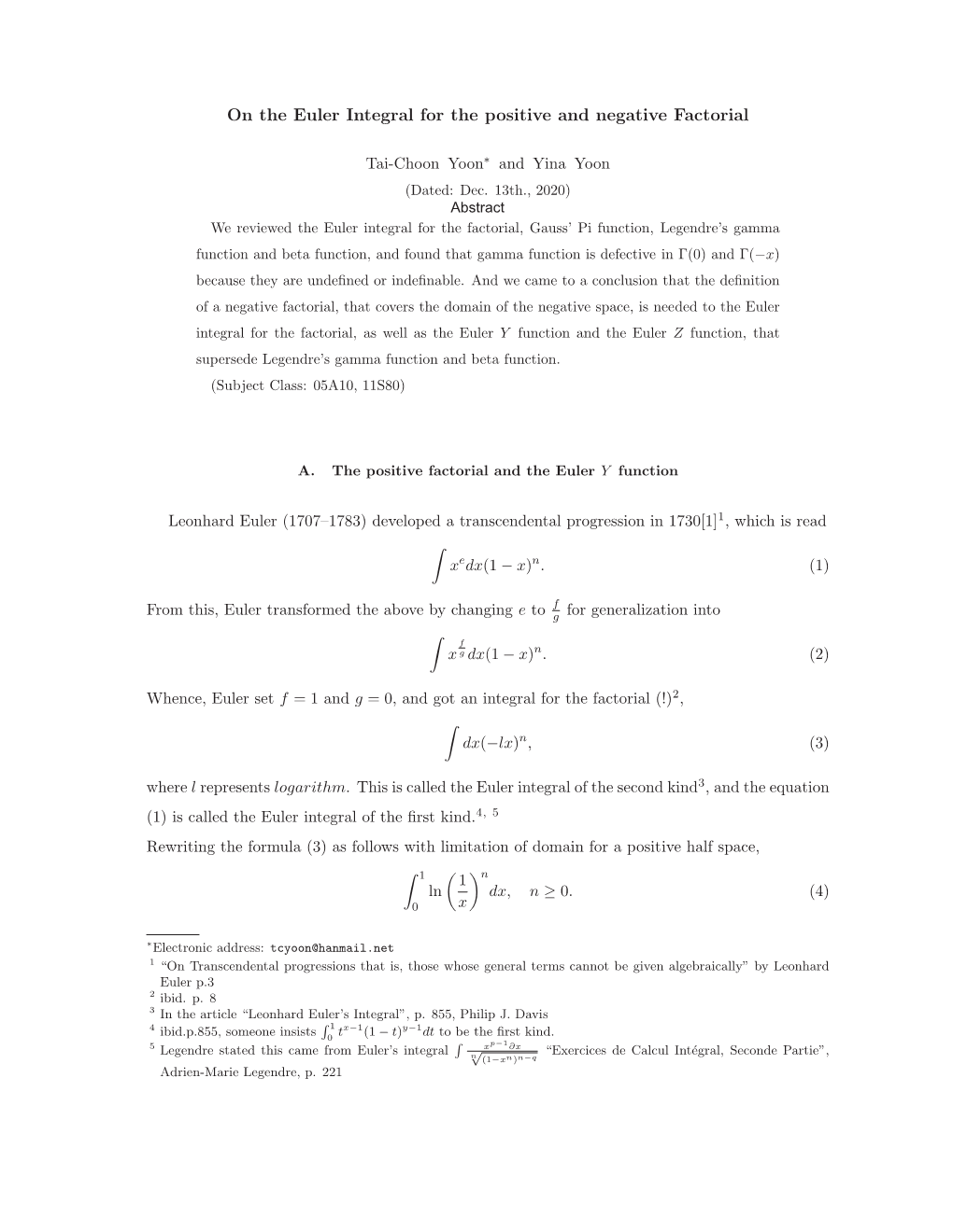 On the Euler Integral for the Positive and Negative Factorial