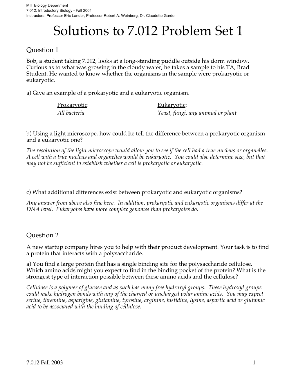 Solutions to 7.012 Problem Set 1