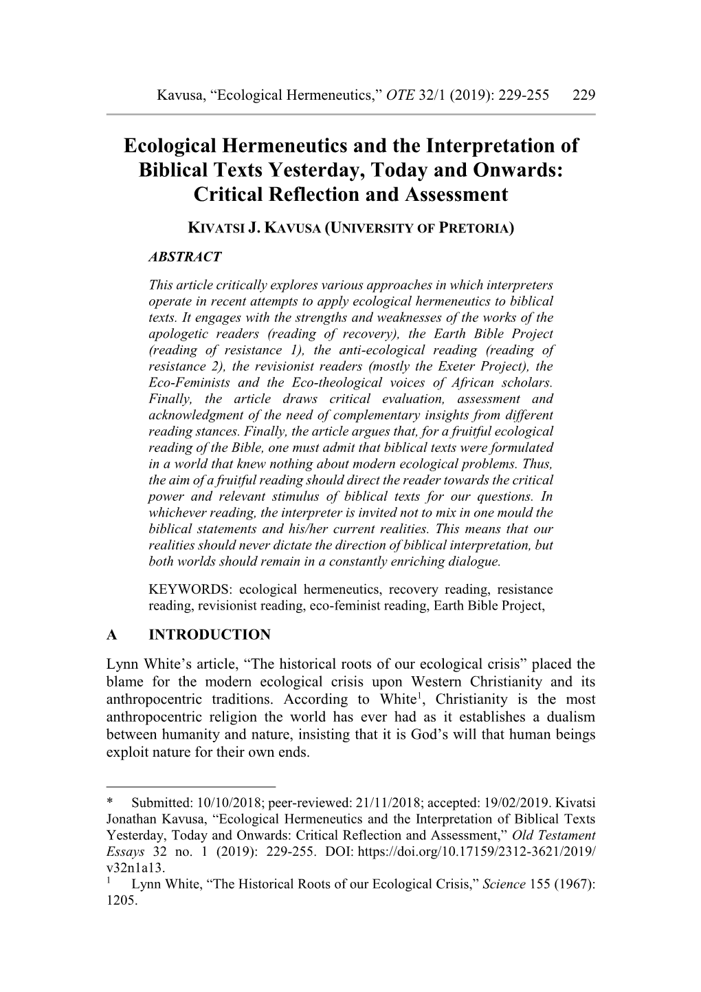 Ecological Hermeneutics and the Interpretation of Biblical Texts Yesterday, Today and Onwards: Critical Reflection and Assessment