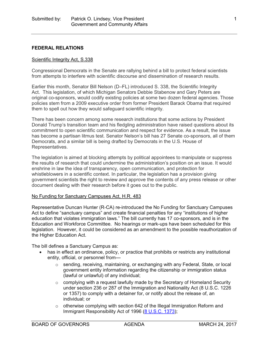 Submitted By: Patrick O. Lindsey, Vice President 1 Government and Community Affairs