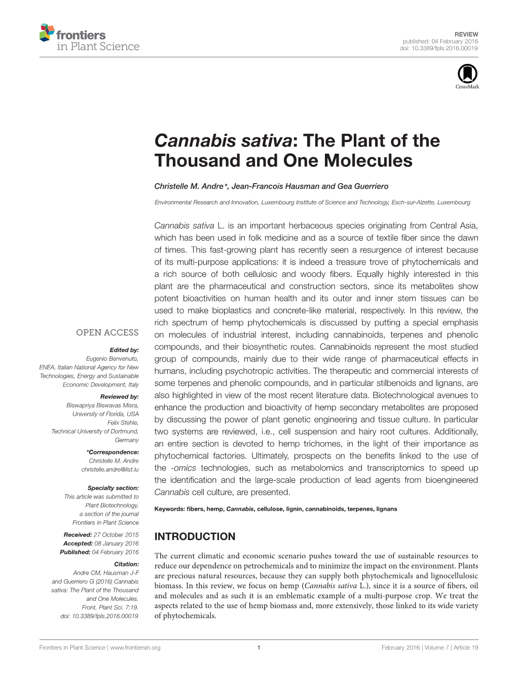 Cannabis Sativa: the Plant of the Thousand and One Molecules