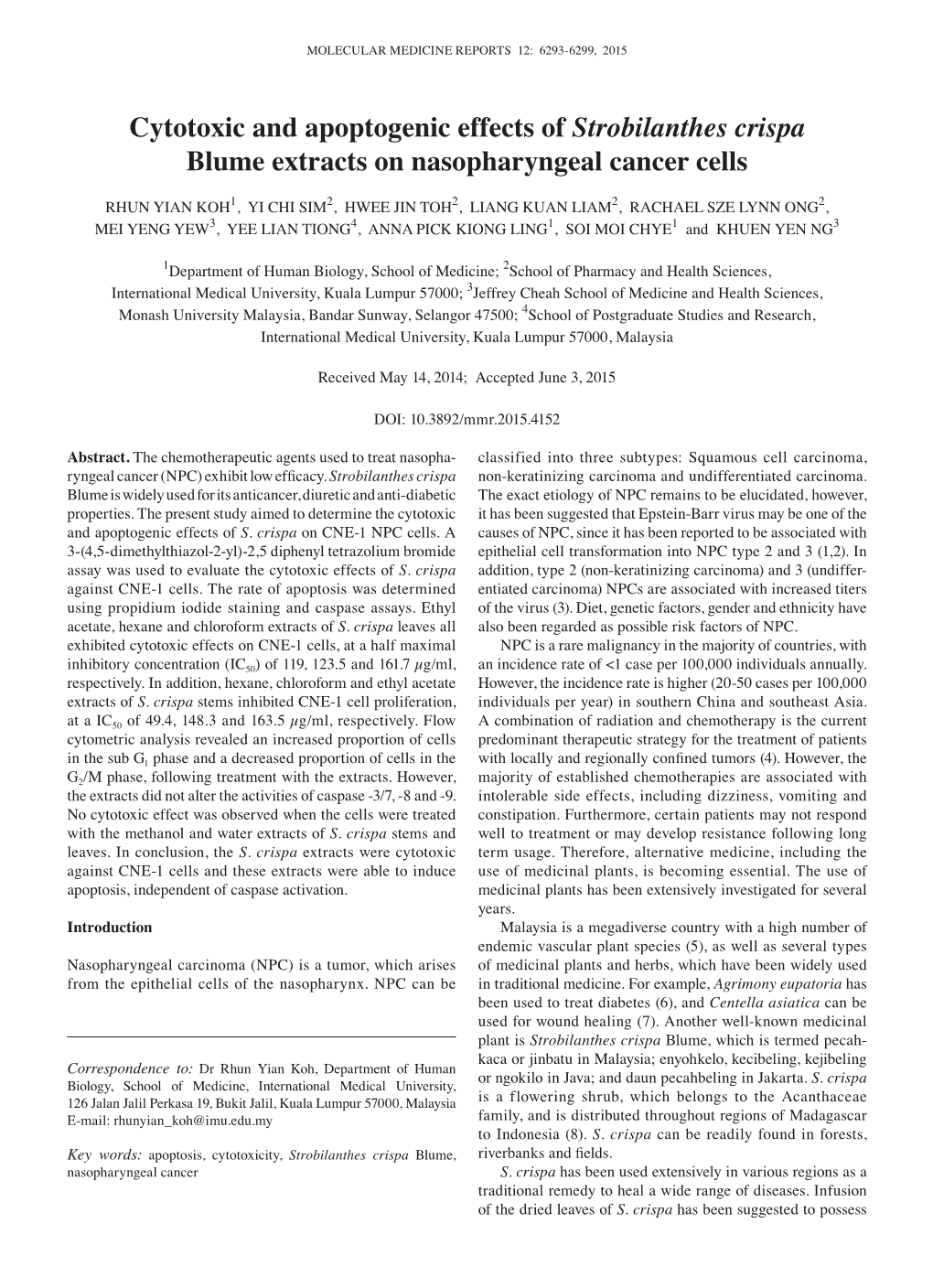 Cytotoxic and Apoptogenic Effects of Strobilanthes Crispa Blume Extracts on Nasopharyngeal Cancer Cells