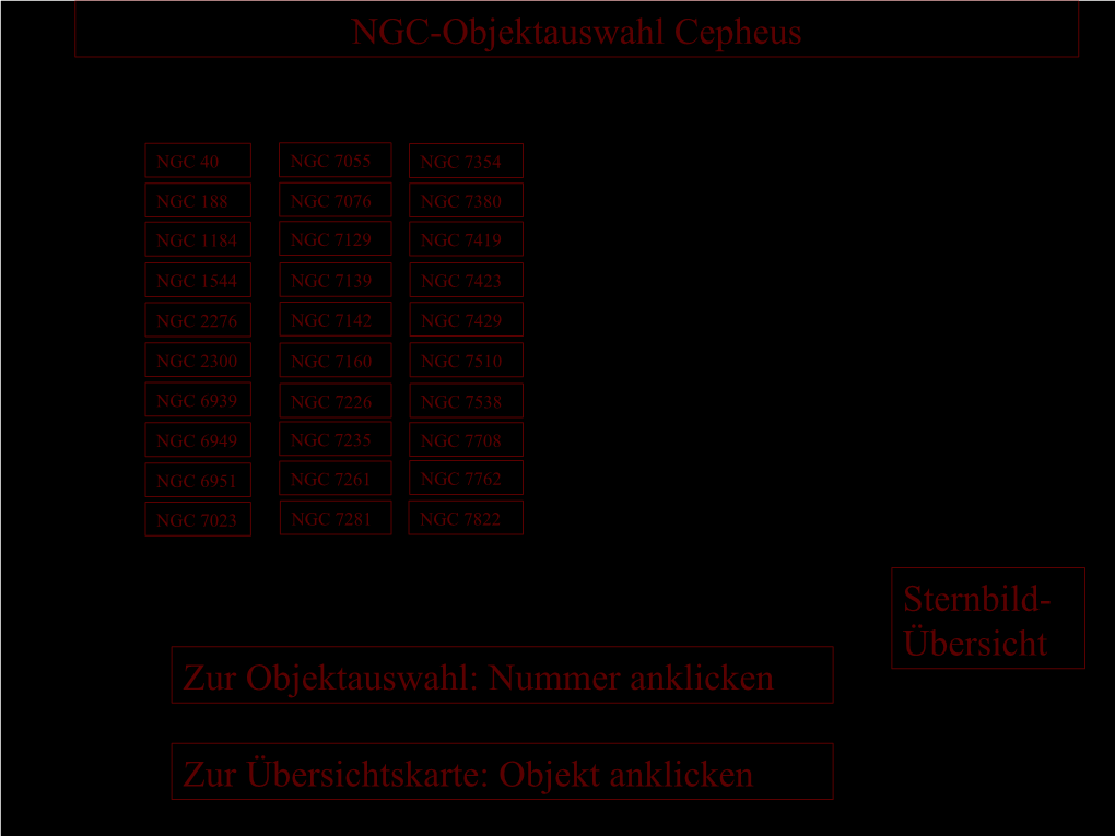 Übersicht NGC-Objektauswahl Cepheus Zur Übersichtskarte