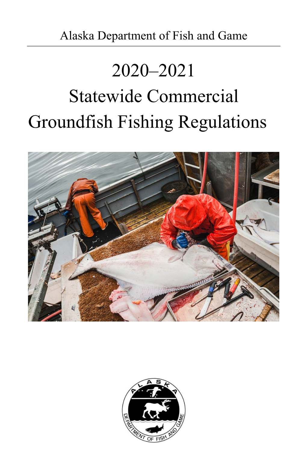 2020-2021 Statewide Commercial Groundfish Fishing Regulations