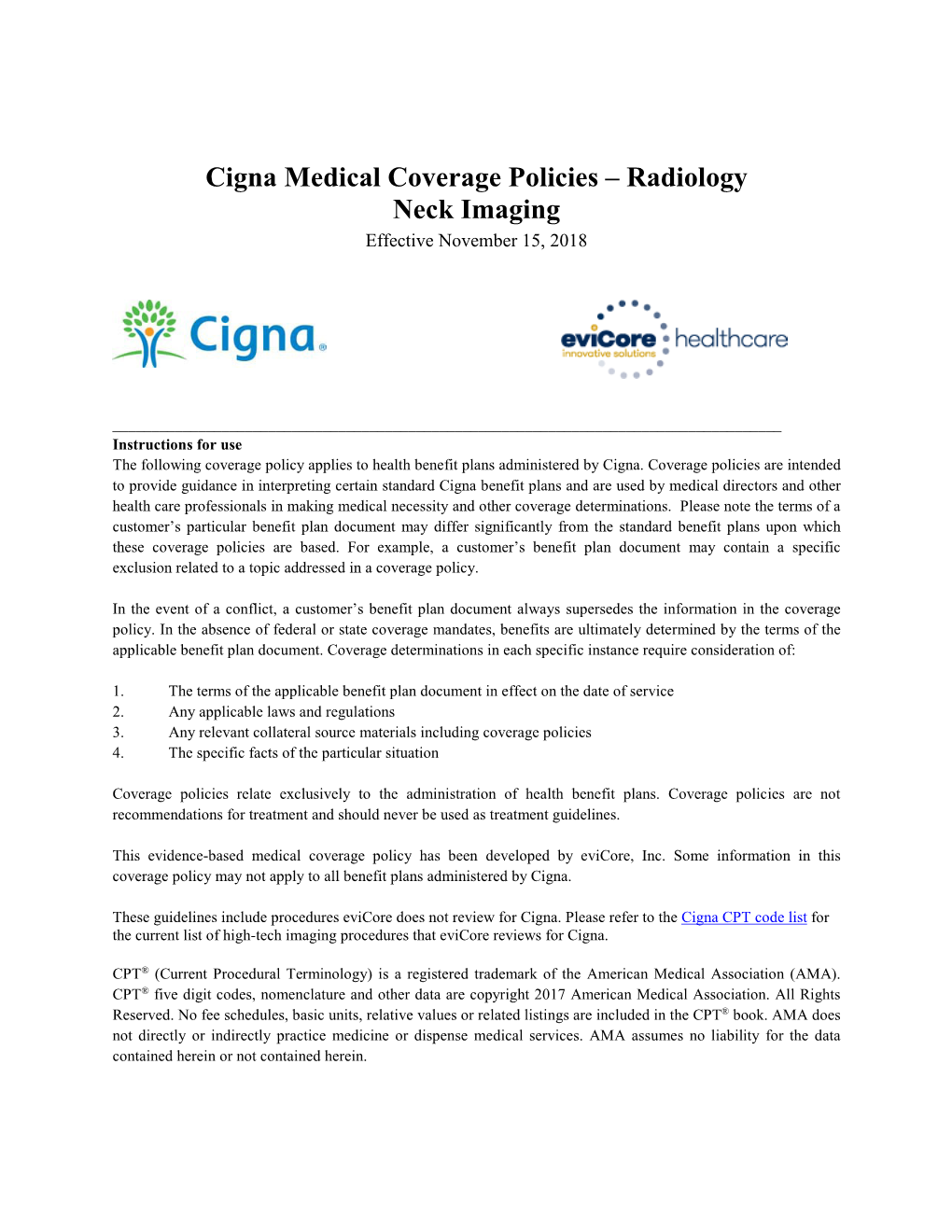 Cigna Medical Coverage Policies – Radiology Neck Imaging Effective November 15, 2018