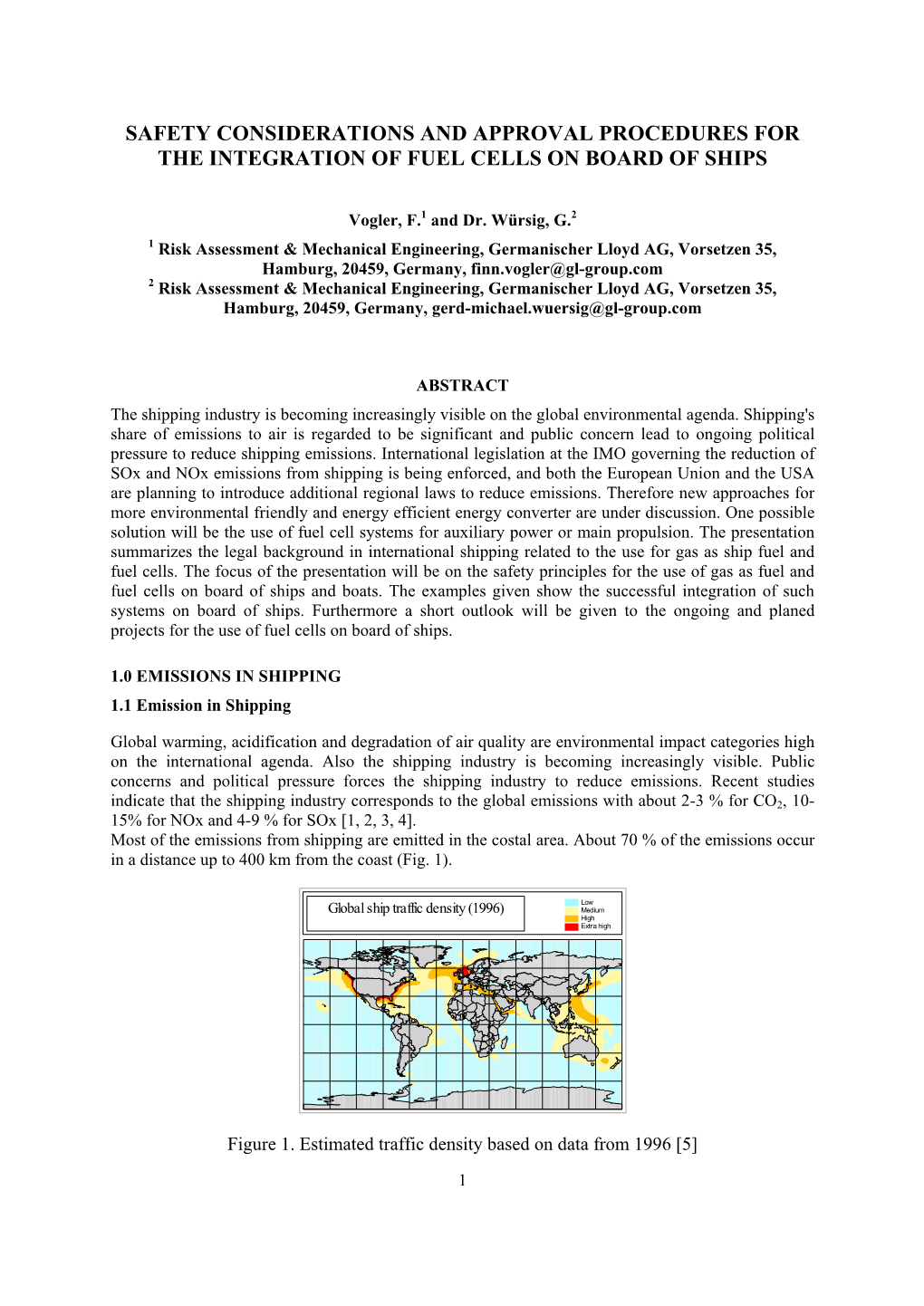 Safety Considerations and Approval Procedures for the Integration of Fuel Cells on Board of Ships