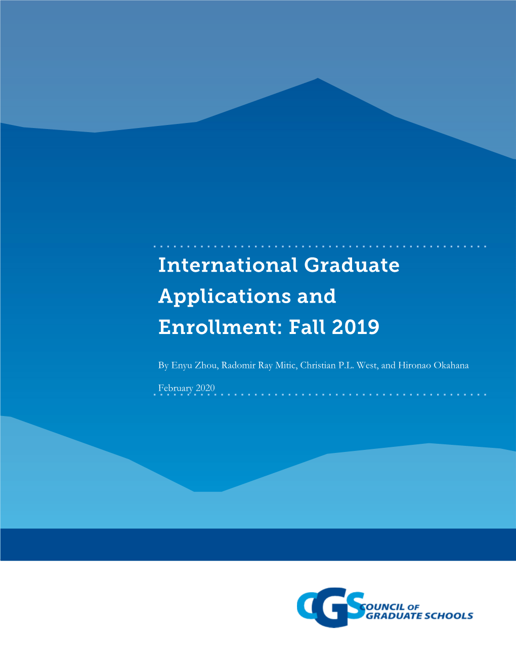 International Graduate Applications and Enrollment: Fall 2019