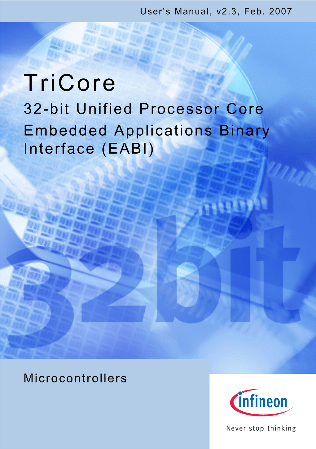 Tricore Architecture Manual for a Detailed Discussion of Instruction Set Encoding and Semantics