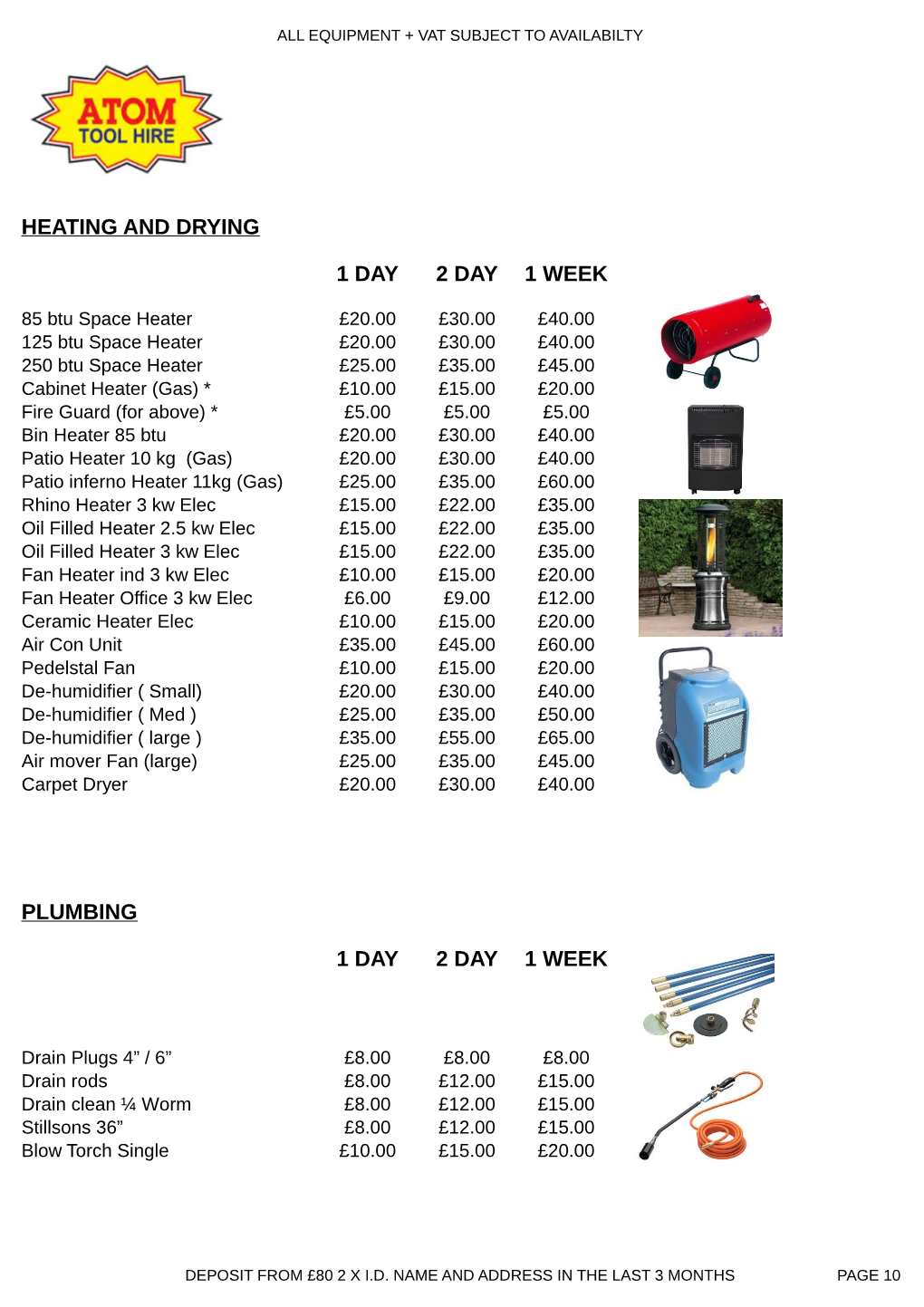 Heating and Drying 1 Day 2 Day 1 Week Plumbing 1 Day 2