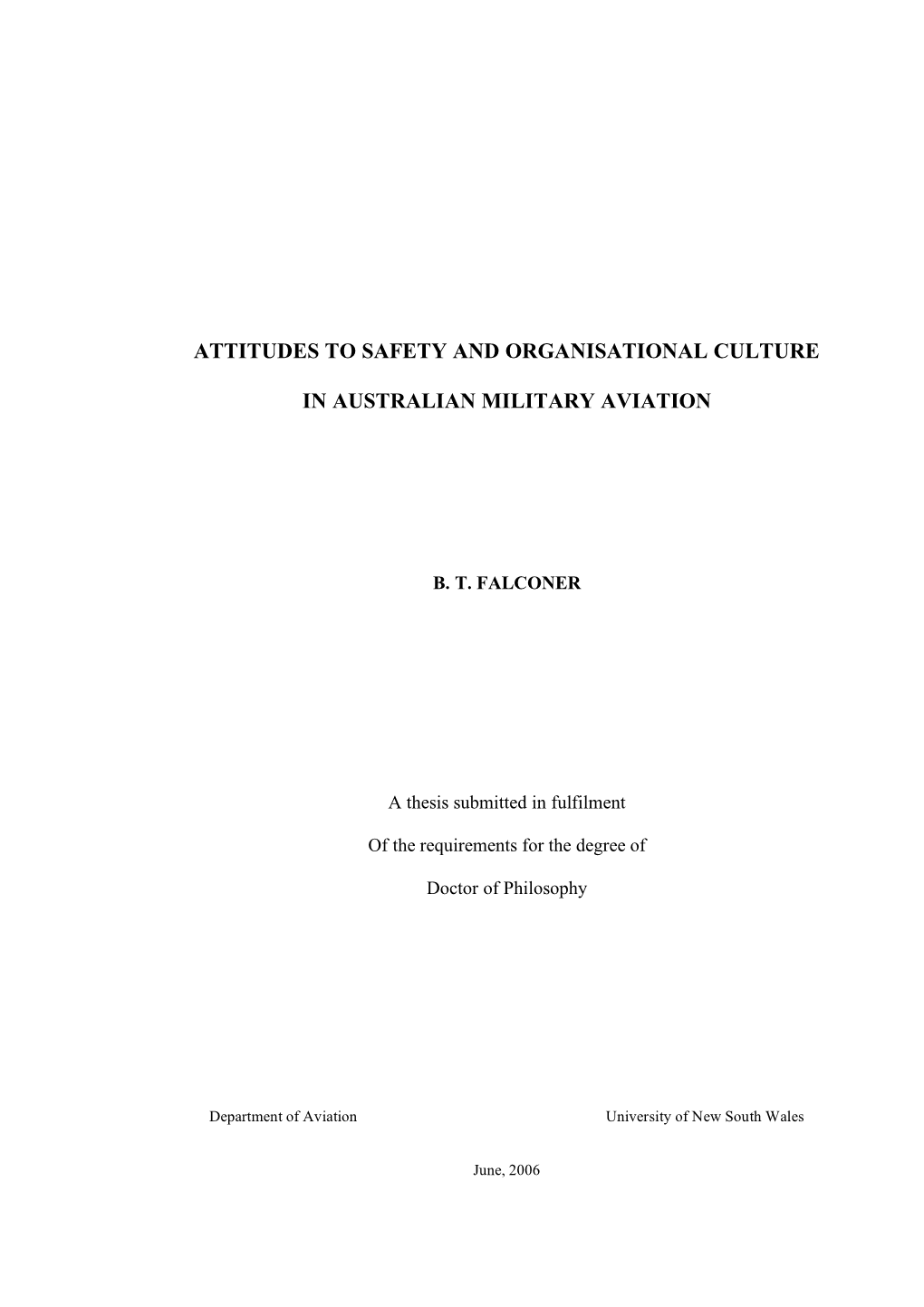 Attitudes to Safety and Organisational Culture in Australian