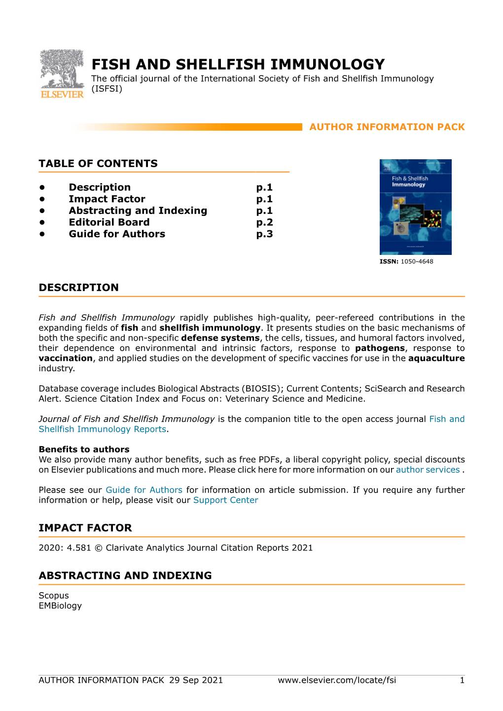 FISH and SHELLFISH IMMUNOLOGY the Official Journal of the International Society of Fish and Shellfish Immunology (ISFSI)